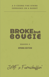Season 4 - Broke but Bougie